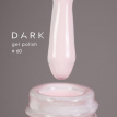 Гель-лак Dark gel polish  60 бело-розовый айвори, 6 мл