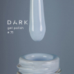 Гель-лак Dark gel polish  71 выбеленный нежно-голубой теплый, 6 мл