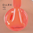 База DARK PRO base 73 камуфлирующая неоновый абрикосовый,15 мл